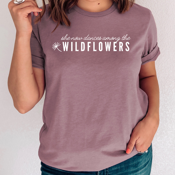 She Now Dances Among the Wildflowers Shirt