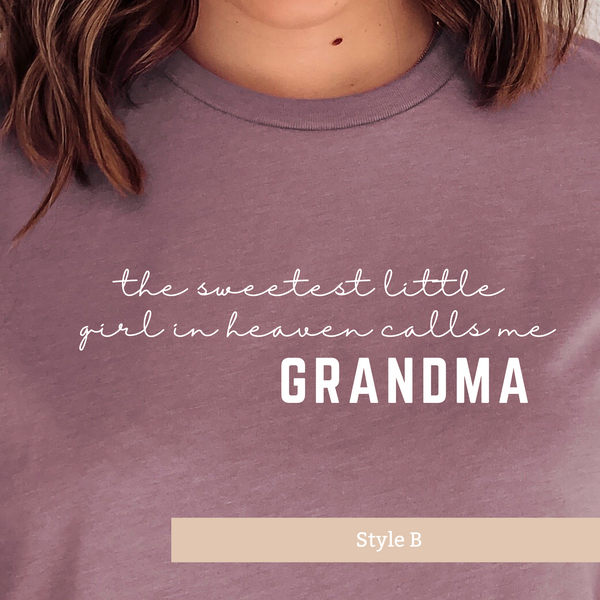 The Sweetest Little Girl in Heaven Calls me Grandma Short Sleeve Shirt