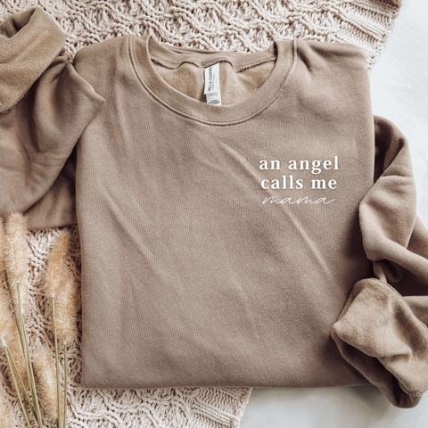 An Angel Calls Me Mama Sweatshirt